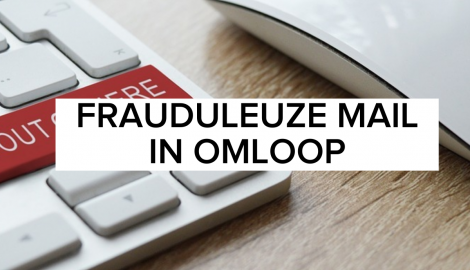 Frauduleuze mails in omloop.